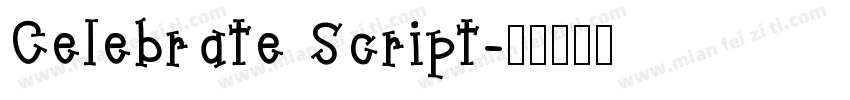 Celebrate Script字体转换